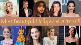 Top 10 most beautiful Hollywood Actresses / T10 List