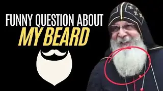FUNNY QUESTION ABOUT MY BEARD