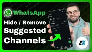 How to Hide Suggested Channels on WhatsApp - Remove Unwanted Channels