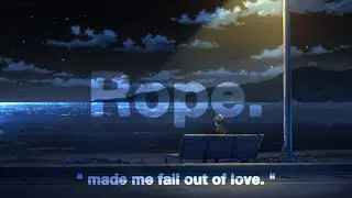 Nick Bonin - Rope (lyrics)
