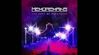 Memoremains - The Cost of Greatness [Full Album]