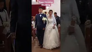 #Naga #Christian #Wedding#2025