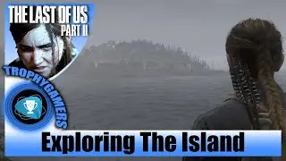 The Last of us 2 - The Island (Seattle Day 3) Explore Chapter 38 Walkthrough Gameplay Video