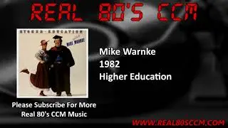 Mike Warnke - Higher Education