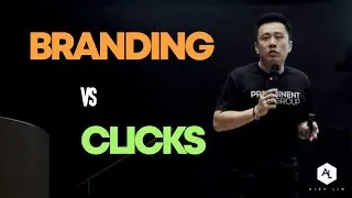 Branding vs Clicks ::: Attention Is Your New Currency - #AskAlexLim
