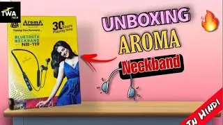 Best bluetooth neckband under 600 rs | Aroma Neckband unboxing in Hindi | Bluetooth neckband