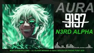 MONTAGEM NA CAMA &ndash; DJ Oliver Mendes & OSAI | Brazilian Phonk Funk 2025