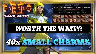 Worth the Wait!? Identifying 40x Small Charms!  - Diablo 2 Resurrected Season 3