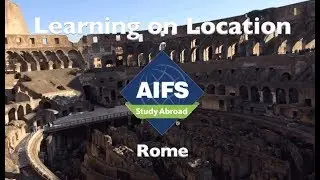 Learning on Location - AIFS in Rome, Italy