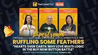 &ldquo;Hearts Over Carts: Why Love Beats Logic in the Buy Now Button Battle&rdquo;TheCamel Livestream | S2:Ep 45