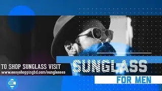 Sunglass For Men 2018 | The Web Promo | Easy Shopping BD