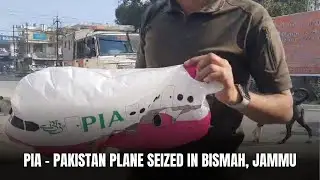 PIA - Pakistan plane seized in Bismah, Jammu | JK News Today