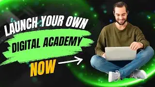 How To Launch Your Own Digital Academy With Digital Academy Fortune (Step-by-Step)