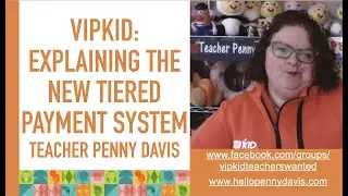 VIPKid: Explaining the New Tiered Incentive Payment System