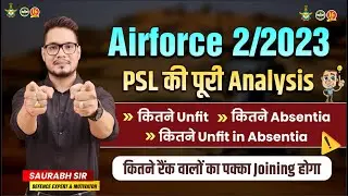 Airforce PSL List Out 2023 | Airforce psl cutoff 2023 | Indian Airforce XY Group Merit List Out