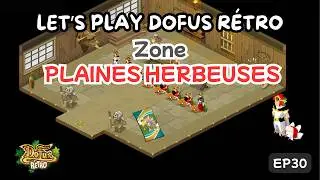 Zone Plaines Herbeuses avec le FARM TRACKER ! | DOFUS R&Eacute;TRO | EP30