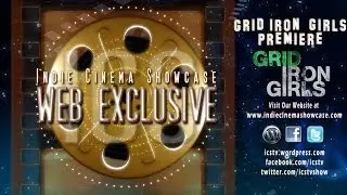 Grid Iron Girls Premiere ICS Web Exclusive
