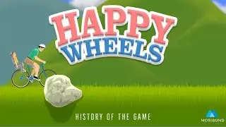 History of Happy Wheels (2010-2021)