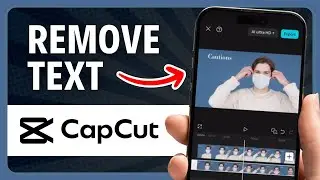How to Remove Text From Video in Capcut Mobile (2026)