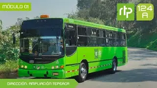 [Vuelta] RTP CDMX [4k60fps] Ruta 124-A: Metro Mixcoac - Ampliaci&oacute;n Tepeaca
