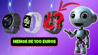 ⌚ TOP 3 SMARTWATCHES por MENOS de 100&euro; DESTRUYEN la GAMA ALTA