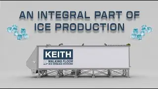 The KEITH&reg; Ice Storage System In Action
