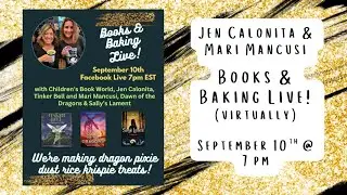 Books & Baking LIVE! with Jen Calonita and Mari Mancusi
