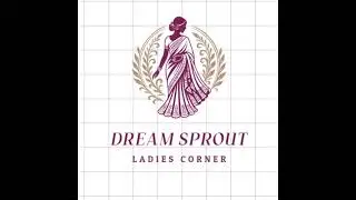 Live Stream of Dream Sprout Ladies Corner