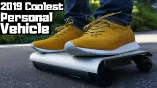 Amazing Scooters and Personal Vehicles You Can Buy In 2019 Part 2