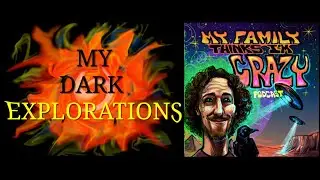 Mike Martin Dark Explorations Interview Portals & Exit Plan