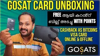 GOSAT CARD UNBOXING ? NEW CREDIT CARD ? FREE ആയി കറൻ്റ് ബില്ല് അടച്ചു WITH GOSAT POINTS ..? BITCOINS