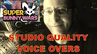 Steve Bates Voice Over: Super Bunny Wars