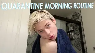 MY MORNING ROUTINE DURING QUARANTINE