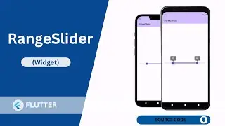 Flutter - RangeSlider Widget Tutorial | How to create RangeSlider in flutter