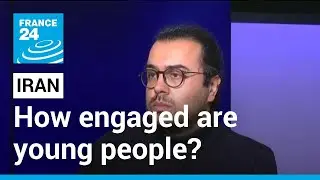Iran: How engaged are young people in the protests? &bull; FRANCE 24 English