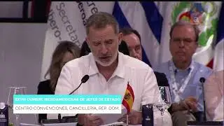 Discurso de su majestad el rey Felipe VI en la XXVIII Cumbre Iberoamericana