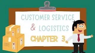 Customer service and logistics CHAPTER 3