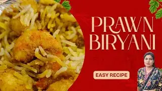 Prawn Biryani Easy Recipe | बहुत ही टेस्टी और डाइट फ्रेंडली प्रॉन बिरयानी | Low Calorie