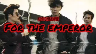 FOR THE EMPEROR KOREAN MOVIE ROMANTIC SCENES (ENG SUB) 2014