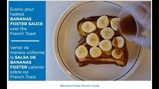 Banana Foster French Toast