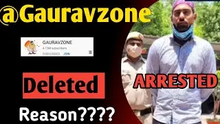 #Gauravzone !!Guaravzone channel Delete kyu hua??