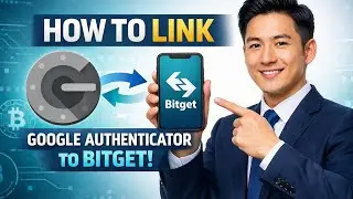 How to LINK GOOGLE AUTHENTICATOR to Bitget (Step by Step)