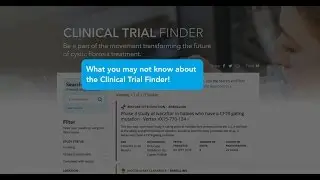 CF Foundation | Explore the Clinical Trial Finder