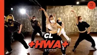 [타파하_안무영상] CL - +HWA+  / Choreo By YOUJIN ONE
