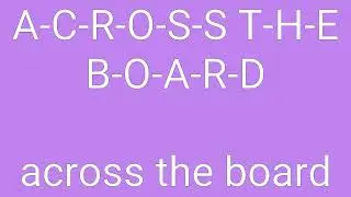Across The Board Definition & Meaning