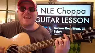 How To Play Narrow Road NLE Choppa Lil Baby // guitar lesson beginner tutorial easy chords