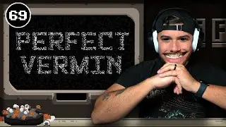 THE FURNITURE IS ALIVE! | Perfect Vermin