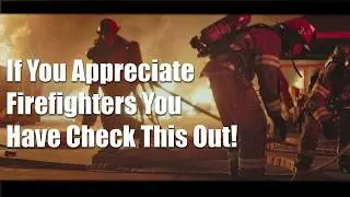 Make Me A Firefighter