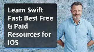 Learn Swift Fast: Best Free & Paid Resources for iOS
