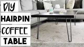 DIY DECOR: DIY Hairpin Leg Coffee Table for $100